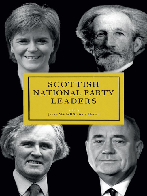 Title details for Scottish National Party (SNP) Leaders by James Mitchell - Available